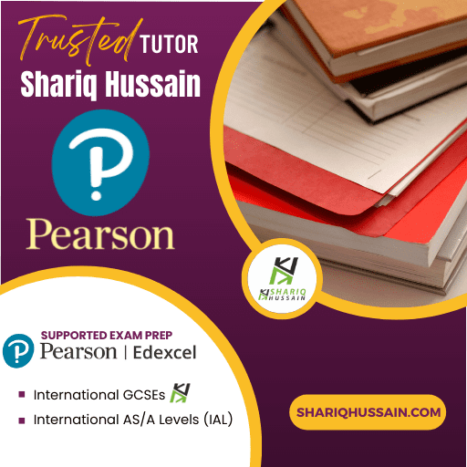 Trusted Tutor Shariq Hussain, Supported Exam Prep, Pearson Edexcel, International GCSEs, International AS / A Levels, Website