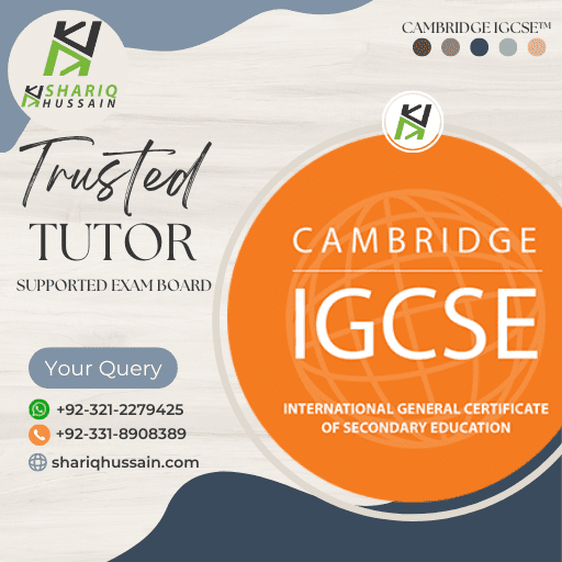 Trusted Tutor Shariq Hussain logo, Supported Exam Board, Cambridge IGCSE, WhatsApp +923212279425, Cell +923318908389, Website