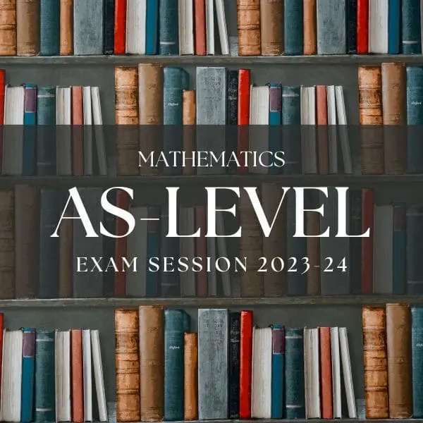 AS Level Maths, A Level Maths Past Papers, A Level Maths Class, AS Level Maths tutor